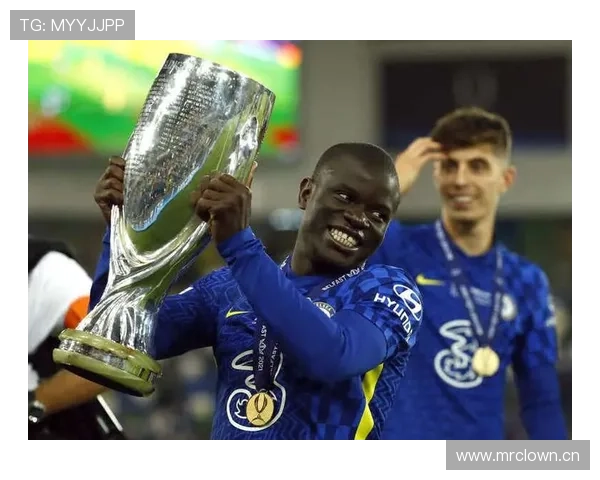 从单后腰到双后腰核心:坎特的战术适配 从单后腰到双后腰核心:坎特的战术适配