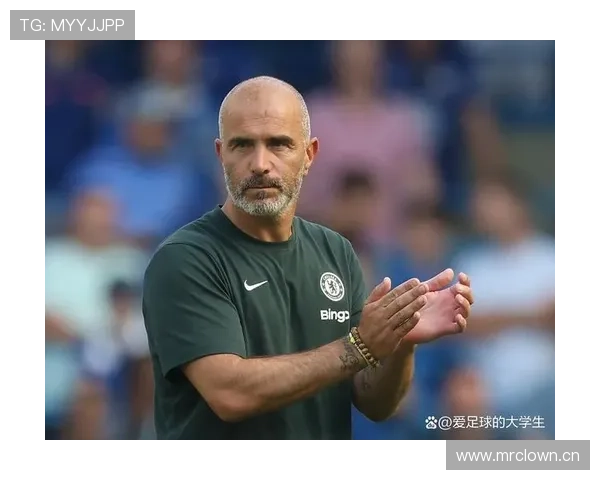 切尔西主帅执教稳定性面临考验，压力持续增加，对球队赛季表现形成制约